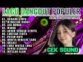 Download Lagu KOLEKSI LAGU DANGDUT ORGEN TUNGGAL TERBARU TEMBANG LAWAS POPULER AUDIO BENING DANGDUT ELECTONE VIRAL