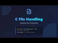 C File Handling for Beginners Learn to Read Write and Manage Files