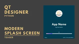 Modern Splash Screen Qt Designer Series PySide2 Python