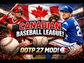 OOTP 27 Canadian Baseball League Mod - Full Custom League