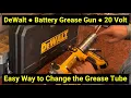 EASY Way to Change and Prime Battery Grease Gun DeWalt Model DCGG571M1