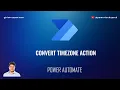 Convert Time from UTC to desired time zone in Microsoft Power Automate