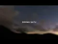 Download Lagu RIZKY FEBIAN - DIRIMU SATU [LIRIK]