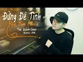 Download Lagu Đừng Để Tình Yêu Phai Tàn (别让爱凋落 ) - Lư Nhuận Trạch | Lời Việt | Thái Quỳnh Cover x HM | My Love
