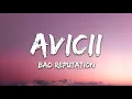 Avicii - Bad Reputation (Lyrics) ft. Joe Janiak