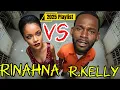 Download Lagu R. Kelly VS Rinahna  EMOTIONAL SoulFul RnB  2025|Playlist-  Full Complilation.Rihanna