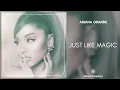 Download Lagu Ariana Grande - just like magic (432Hz)