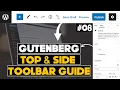 Gutenberg Top Side Toolbar Guide - Gutenberg Block Editor Guide