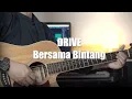 DRIVE - Bersama Bintang | Instrument Akustik Cover