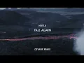 Hayla - Fall Again (DEVANK REMIX)