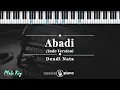 Abadi (Indo Version) - Dendi Nata | KARAOKE PIANO - MALE KEY