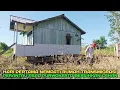 Download Lagu Hari pertama perantau nekat asal purwokerto pak sugianto datang langsung bersihkan lahan gerak cepat