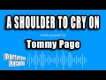 Download Lagu Tommy Page - A Shoulder To Cry On (Karaoke Version)