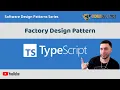 Typescript Design Patterns Factory Design Pattern Tutorial