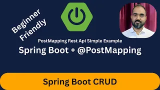 Spring Boot POST API Example Create REST API using PostMapping