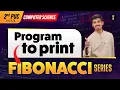 2nd PUC CS Lab Program 1 Print Fibonacci Series Full Explanation Karnataka Board