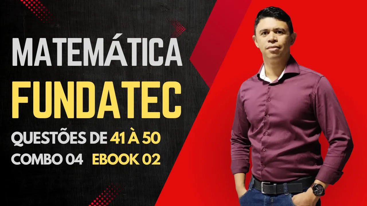 Banca Fundatec 👉 Matemática Nível Médio #matemática Combo 05 Ebook 02 #4150