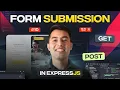 How to Handle Form Submission in Express GET POST Methods Explained
