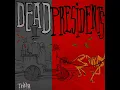Teddy - 1 - Dead Presidents