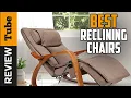 Reclining Chair Best Reclining Chair Buying Guide
