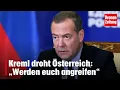 Download Lagu Kreml droht Österreich: „Werden euch angreifen“ | krone.tv NEWS