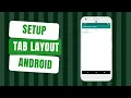 Tab Layout Setup in Android Kotlin - WhatsApp Clone Chat App