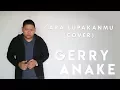 Download Lagu GISEL - Cara Lupakanmu (cover) GERRY ANAKE