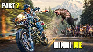 Days Gone Hindi Dubbed Gameplay Part 2 Mrshuaib