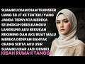 Download Lagu SUAMIKU TRANSFER 50 JUTA KE TANTEKU TERNYATA MEREKA SELINGKUH DIBELAKANGKU - AKU BUAT PERHITUNGAN
