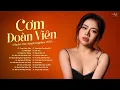 Download Lagu Cơm Đoàn Viên, Mật Ngọt, Quả Phụ Tướng | Tuyển Tập Playlist Nhạc Hot Tiktok Của Dunghoangpham