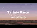 Download Lagu Terlalu Rindu - Mario G Klau ft. Angelo Klau || Lirik Lagu