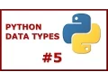 Basic Python Data Types Basic Python Tutorial for Total Beginners