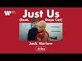Lagu [Sub Thai] Just Us (feat. Doja Cat) - Jack Harlow