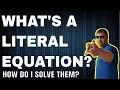 How to Solve Literal Equations