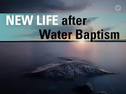 Download MP3 New Life after Water Baptism