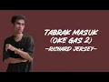 Richard Jersey - Tabrak Masuk (Oke Gas 2) (Lirik/Lyric Lagu Indonesia)