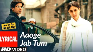 lyrical aaoge jab tum jab we met kareena kapoor shahid kapoor ustad rashid khan