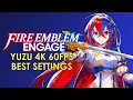 Fire Emblem Engage 4K 60FPS - YUZU 2023
