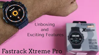 fastrack xtreme pro unboxed discover the latest features
