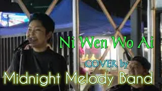 Download Ni Wen Wo Ai -(Teresa Tang) Cover by Midnight Melody Band MP3