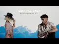 Download Lagu Zayn Feat. Sia - Dusk Till Dawn (Official Acoustic Version)