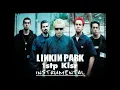 Linkin Park - 1stp Klosr (Official Instrumental)