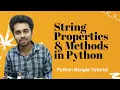 Python String properties and methods immutability string concatenation python bangla tutorial