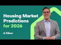 Zillow s 3 Big Housing Market Predictions for 2026 Market Trends