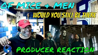 Download Of Mice \u0026 Men   Would You Still Be There Official Music Video - Producer Reaction MP3