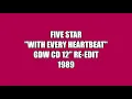 Download Lagu Five Star With Every Heartbeat 1989 GDW CD Re-Edit
