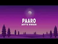 Lagu Aditya Rikhari - Paaro (Lyrics)