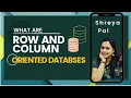 Difference between row and column oriented storage