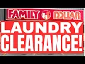 55 85 95 CHECK YOUR STORES TODAY FAMILY DOLLAR CLEARANCE