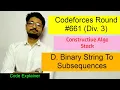 D Binary String To Subsequences Codeforces Round Div 3 CODEFORCES